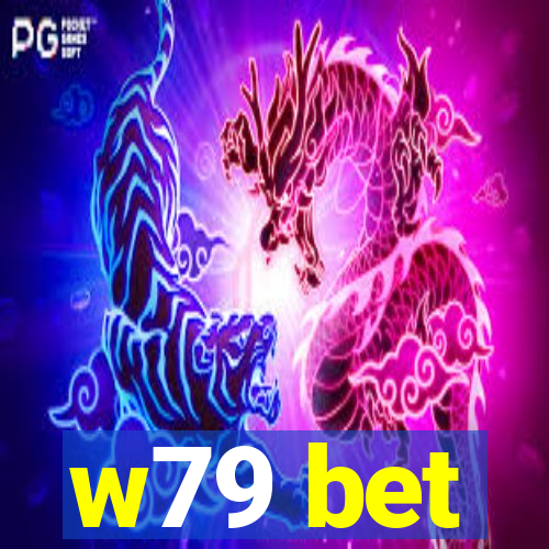 w79 bet